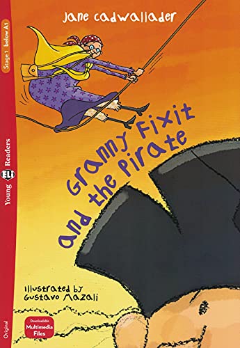 Granny Fixit And The Pirate: Granny Fixit And The Pirate + Downloadable Multimed