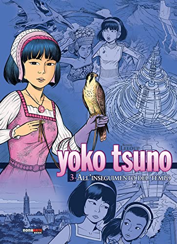 Yoko Tsuno. L'Integrale (Vol. 3)