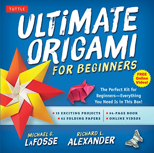 Ultimate Origami For Beginners: The Perfect Kit For Beginners - Everything You Need Is In This Box!: The Perfect Kit For Beginners-Everything You Need