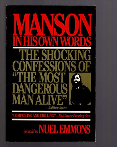 Manson In His Own Words