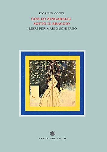 Con Lo Zingarelli Sotto Il Braccio. I Libri Per Mario Schifano