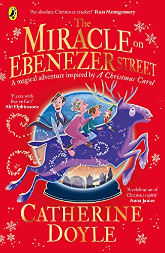 The Miracle On Ebenezer Street: The Perfect Family Adventure For Christmas