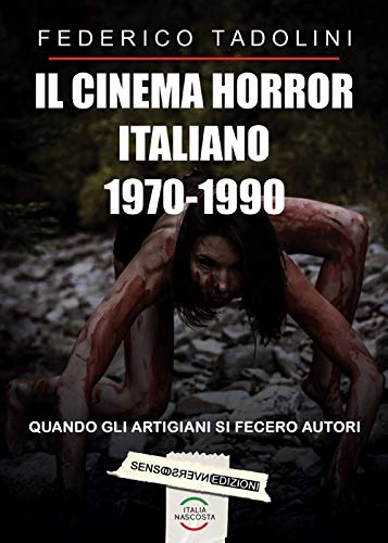 Il Cinema Horror Italiano 1970-1990