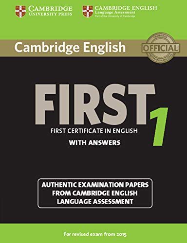 Cambridge First Certificate In English. For Updated Exam. Student'S Book. With Answers.: Authentic Examination Papers From Cambridge English Language