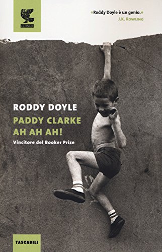 Paddy Clarke Ah Ah Ah!