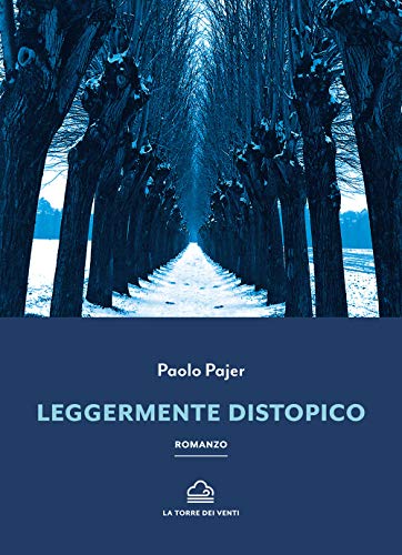 Leggermente Distopico