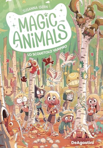 Lo Scoiattolo Vampiro. Animal Magic (Vol. 3)