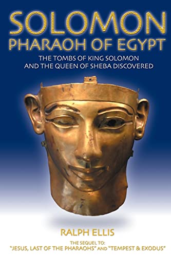 Solomon, Pharaoh Of Egypt: The United Monarchy In Egypt: Volume 4