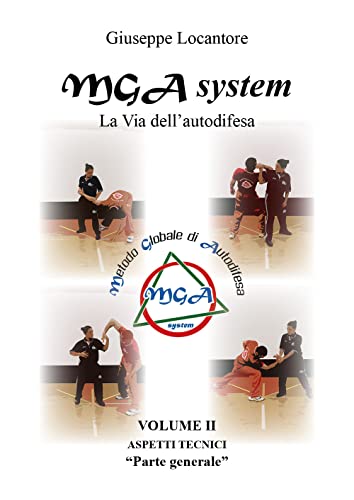 Mga System - La Via Dell'Autodifesa: Vol. 2