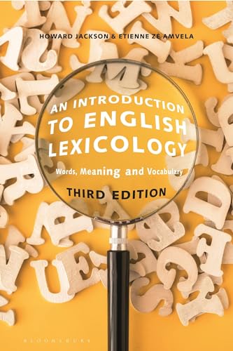 An Introduction To English Lexicology: Words, Meaning And Vocabulary
