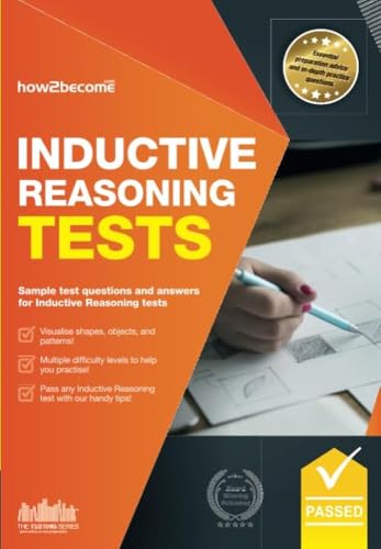 Inductive Reasoning Tests: Sample Test Questions And Answers For Inductive Reasoning Tests