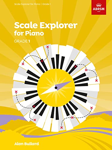 Scale Explorer For Piano, Grade 1