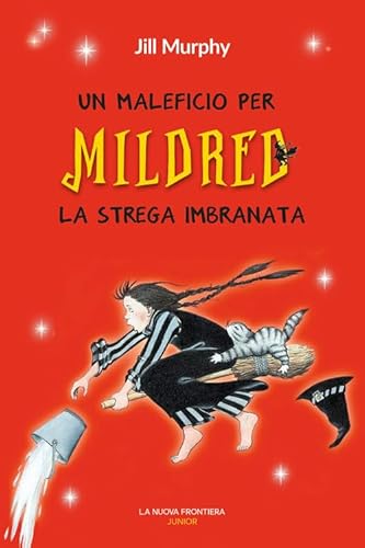 Un Maleficio Per Mildred, La Strega Imbranata