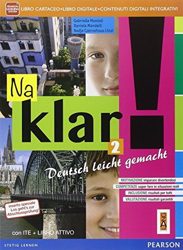 Na Klar! 2 Kurshbuch + Arbeitsbuch + Mein Sommerheft + Ite + Didastore + Libro Attivo: Vol. 2