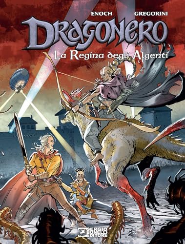 La Regina Degli Algenti. Dragonero