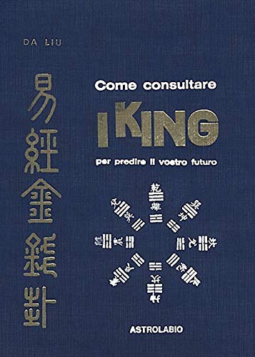 Come Consultare I King Per Predire Il Vostro Futuro