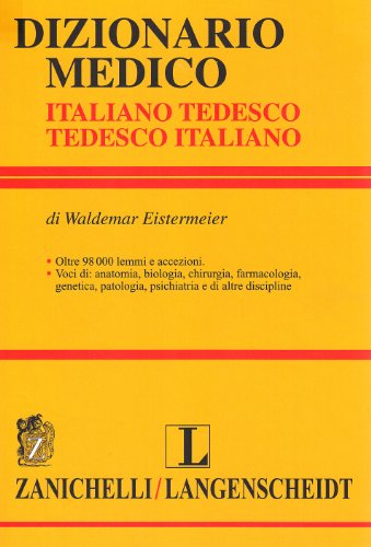 Dizionario Medico. Tedesco-Italiano, Italiano-Tedesco