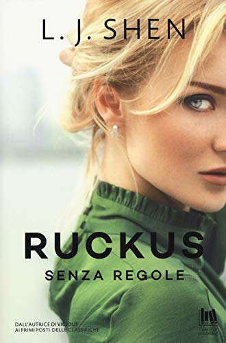Ruckus. Senza Regole
