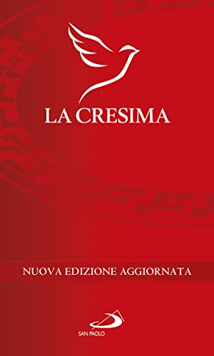 La Cresima. Nuova Ediz.