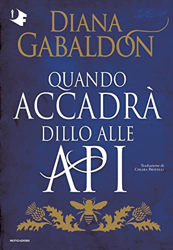 Quando Accadrà Dillo Alle Api