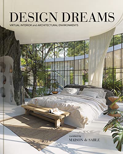 Design Dreams: Virtual Interior And Architectural Environments