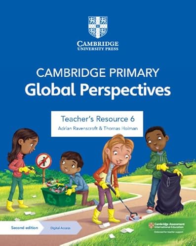 Cambridge Primary Global Perspectives. Teacher'S Resource 6. Per La Scuola Elementare. Con Contenuto Digitale Per Download