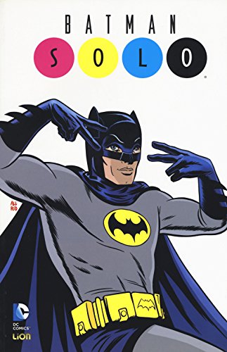 Solo. Batman