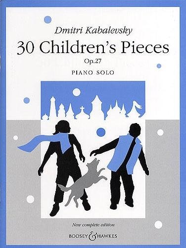 Kabalevsky: 30 Children'S Pieces Op.27 (Piano Solo)