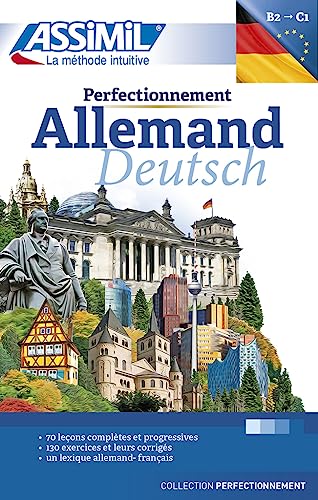 Perfectionnement Allemand: Deutschkurs Für Französischsprechende: 1