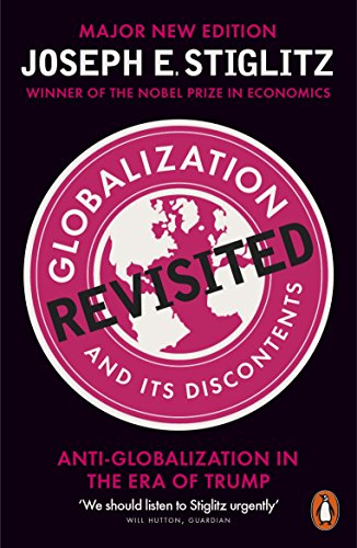 Globalization And Its Discontents Revisited: Anti-Globalization In The Era Of Trump