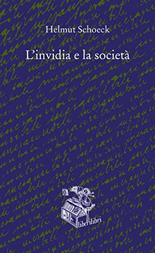 L'Invidia E La Società