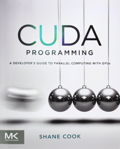 Cuda Programming: A Developer'S Guide To Parallel Computing With Gpus [Lingua Inglese]
