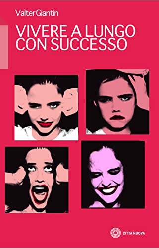 Vivere A Lungo Con Successo
