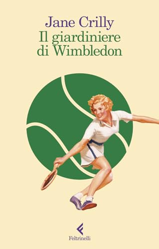 Il Giardiniere Di Wimbledon