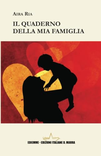 Il Quaderno Della Mia Famiglia