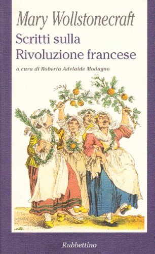 Scritti Sulla Rivoluzione Francese