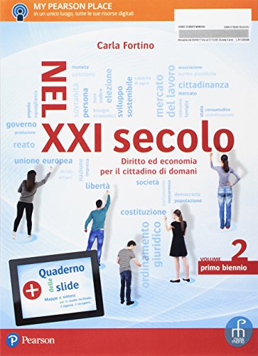 Nel Xxi Secolo. Diritto Ed Economia Per Il Cittadino Di Domani. Per Le Scuole Superiori. Con E-Book. Con Espansione Online (Vol. 2)