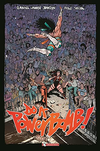 Do A Powerbomb!