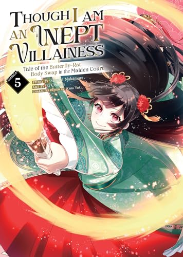 Though I Am An Inept Villainess: Tale Of The Butterfly-Rat Body Swap In The Maiden Court (Manga) Vol. 5