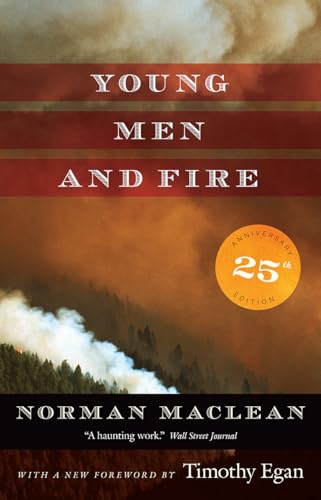 Young Men And Fire: Twenty-Fifth Anniversary Edition