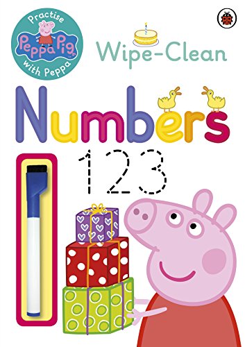 Peppa Pig: Practise With Peppa: Wipe-Clean First Numbers