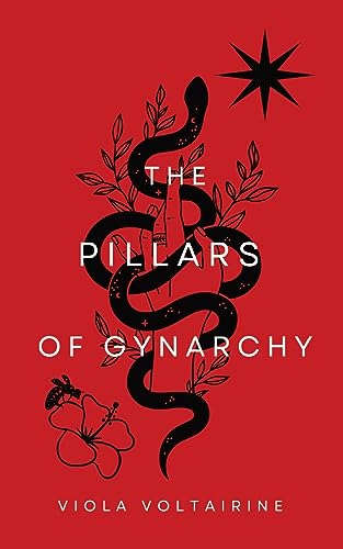 The Pillars Of Gynarchy