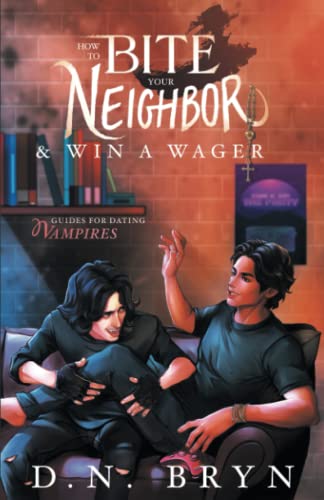 How To Bite Your Neighbor And Win A Wager: 1