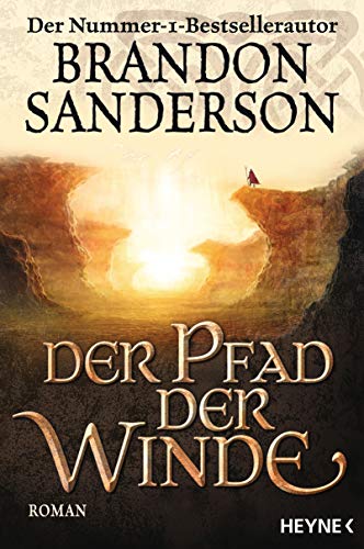 Der Pfad Der Winde: Die Sturmlicht-Chroniken 02