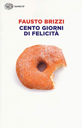 Cento Giorni Di Felicità