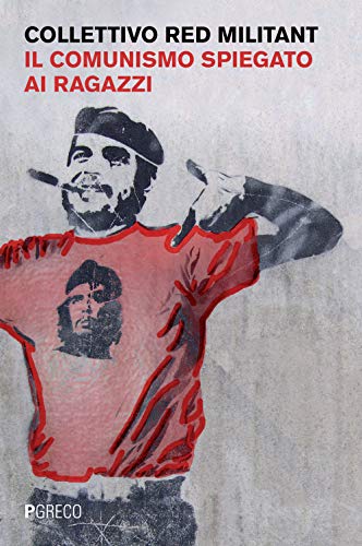 Il Comunismo Spiegato Ai Ragazzi