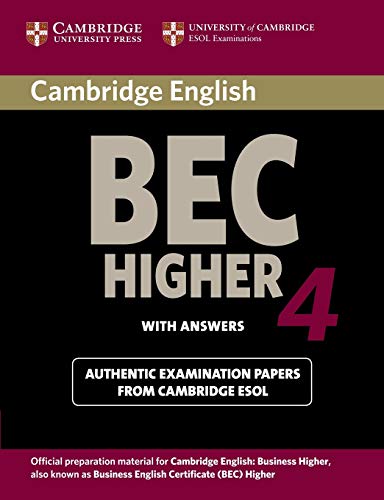 Cambridge Bec 4 Higher: Examination Papers From University Of Cambridge Esol Examinations