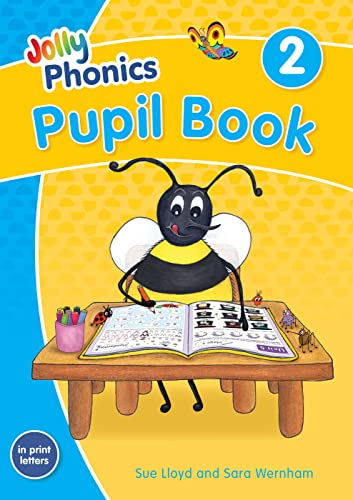 Jolly Phonics Pupil Book 2: In Print Letters (British English Edition)