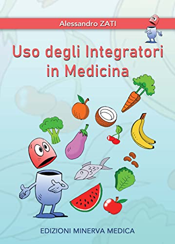 Minerva Uso Degli Integratori In Medicina