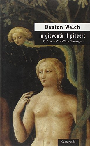 In Gioventù Il Piacere